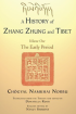 A History of Zhang Zhung and Tibet