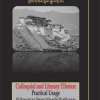 Colloquial and Literary Tibetan: Practical Usage
