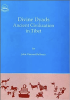 Divine Dyads: Ancient Civilization in Tibet