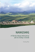 Nangshig: A Tibetan Bönpo Monastery and its Family in Amdo
