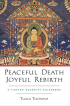 Peaceful Death Joyful Rebirth