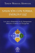 Sanación con forma, energía y luz